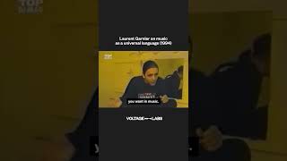 Laurent Garnier on music as a universal language | Voltage Labs