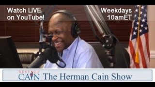 The Herman Cain Show - 1/31/17