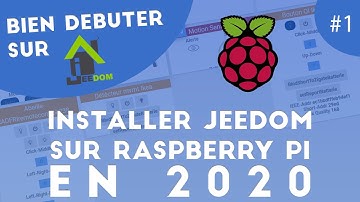 Installer Jeedom sur Raspberry PI 4 - Bien débuter sur Jeedom #1 - Domotique & maison connectée