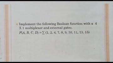 Implement the following Boolean function with a 4X1 mux F(A,B,C,D)=∑(1,2,4,7,8,9,10,11,13,15)
