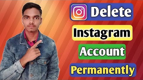 How To Delete Instagram Account Permanently On Android Phone 2021