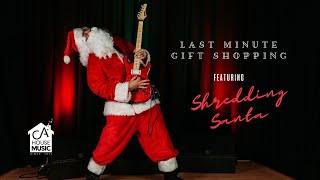 NEED LAST MINUTE GIFTS?? Let Shredding Santa help!