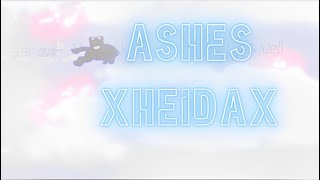 I THOUGHT THIS WAS IMPOSSIBLE: Ashes by Xheidax 100% (Extreme demon) Geometry dash@xHeiDax