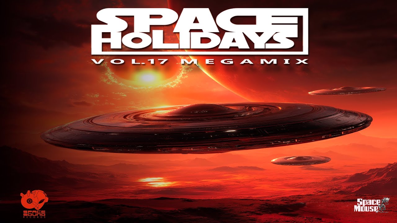 Space Holidays Vol.17 Megamix (SpaceMouse) [2025] - YouTube