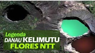 KISAH LEGENDA DANAU KELIMUTU FLORES | Touching tv