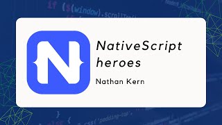 Celebrity NativeScript Heroes - Nathan Kern - Advanced Angular Lunch October 2019 Profile