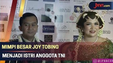 Akhirnya Mimpi Joy Tobing Menjadi Istri Anggota TNI Terwujud