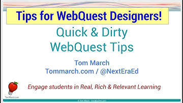 Tips for WebQuest Designers - Quick & Dirty WebQuest PL
