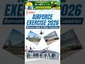 ✈️ Important Indian Airforce Exercises in India between Other Countries 🪖🌐🇮🇳 #nda #cds #ssb