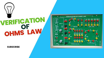 Verification Of OHMS Law