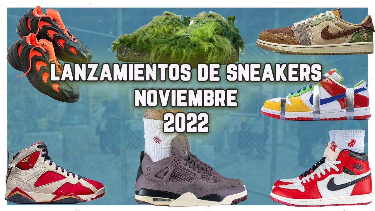 Los MEJORES de SNEAKERS de NOVIEMBRE 2022 los MEJORES SNEAKERS DEL AÑO 2022 - YouTube
