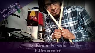 Lysistrata - Scissors - EDrum Cover - RomG Drums