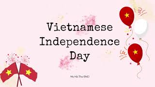 Let's learn about Vietnamese Independence Day