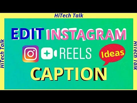 How to Edit Instagram Reels caption once posted - YouTube