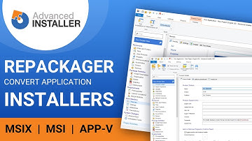 Advanced Installer Repackager: How to Repackage an Application Efficiently