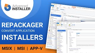 Advanced Installer Repackager: How to Repackage an Application Efficiently screenshot 4