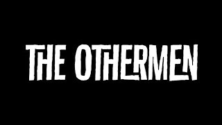 The Othermen @ Footlight 2017
