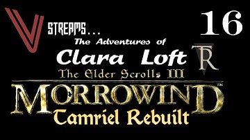 Morrowind: Clara Loft in Tamriel Rebuilt. Part 16 (Lost Dunmer Boy)