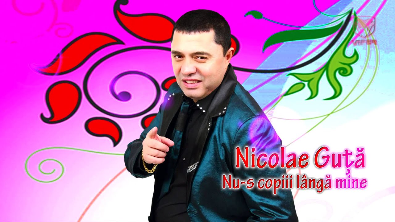 nicolae guta fata mea ca un safir