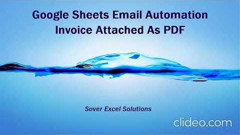 GOOGLE SHEETS EMAIL AUTOMATION FOR INVOICES