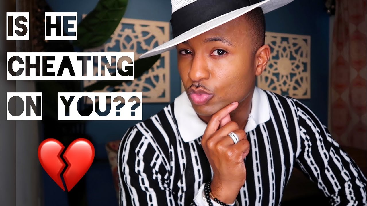 7 Signs He Is Cheating On You Major Red Flags Youtube