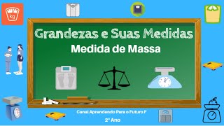 2nd Grade - Quantities and Measurements - Units of Mass - Early Childhood Education 2nd Grade - Quantities and Measurements - Units of Mass - Early Childhood Education