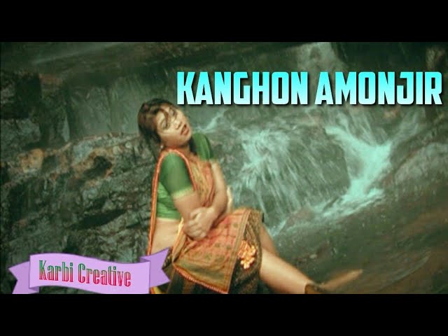 Kanghon Amonjir|New Karbi Album Song|2017|Karbi Creative