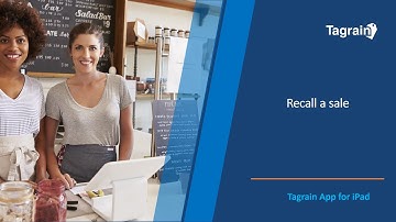 Recall a sale using Tagrain App for iPad