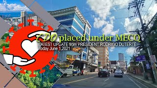 CDO placed under MECQ | LATEST UPDATE from PRESIDENT RODRIGO DUTERTE | Today June 1,2021