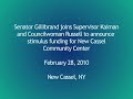 Sen. Gillibrand & Supervisor Kaiman announce Stimulus Funds for New Cassel Community Center