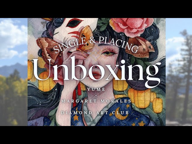 Unboxing: Yume - Margaret Morales - ‪@diamondartclub