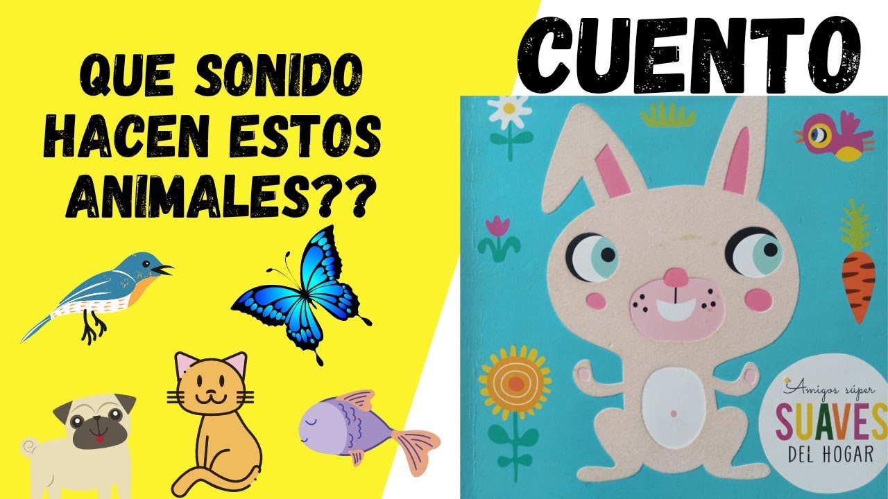 Cuento sobre animales para niños "AMIGOS SUPER SUAVES DEL HOGAR".Cuento sensorial. Cuentosnarrados