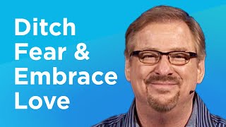 Ditch Fear & Embrace Love • Transformed • Ep. 16