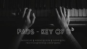 1 Hour Pad in Key of Bb // Bethel Hillsong Elevation Worship Ambient Shimmer Pad