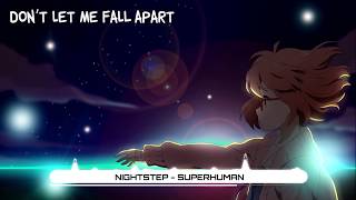 Nightstep - Superhuman (Lyrics)