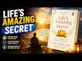 Life’s Amazing Secrets | Find Balance, Happiness &amp; Success |  Mindset Summary