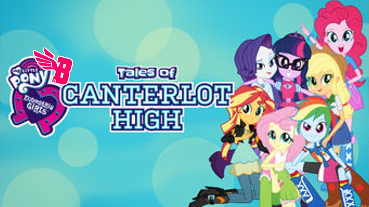 Watch Equestria Girls: Tales of Canterlot High