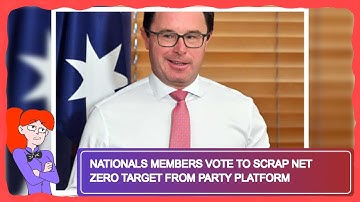 Nationals Members Vote to Scrap Net Zero Target From Party Platform