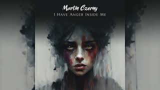I Have Anger Inside Me - Sad, bit Dark Piano & Cello