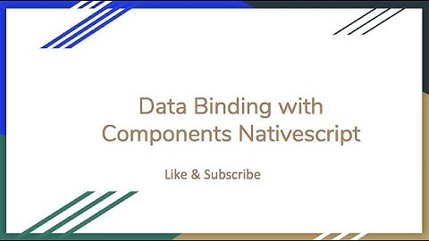 Data binding UI components nativescript #7