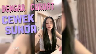 Cewek Sunda Curhat
