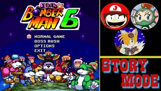 Super Bomberman 6 3 Players in Story Mode (Fangame)