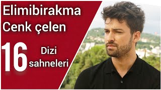 Elimibirakma Drama Cenk Çelen 16. Dizi Sahneleri Scean Navruz