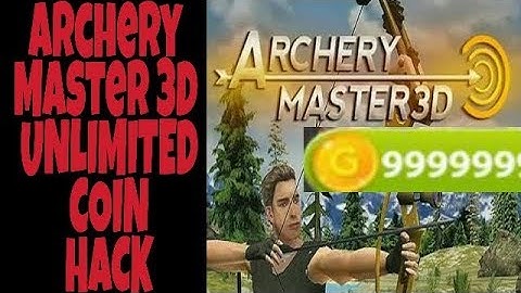 How to Hack Archery Master 3d UNLIMETED Coin