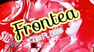 FRONTEA (LETRA) - TIRRI LA ROCA, BRISA LA ROCA (LETRA/LYRICS)