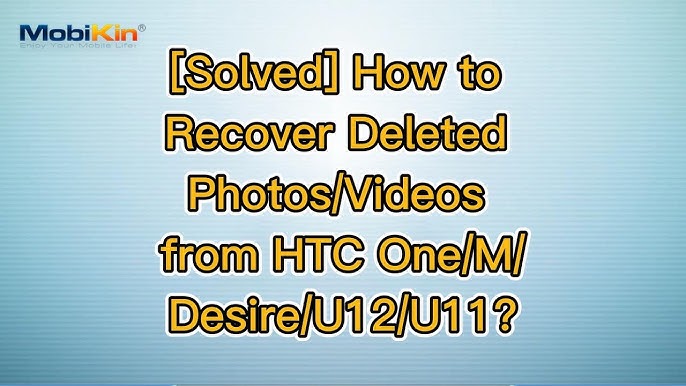 U12 deleted image Solved] How to Recover Deleted Photos/Videos from HTC One/M/Desire/U12/U11?  - YouTube