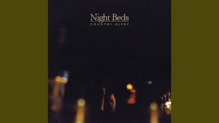 Video voorbeeld van "Night Beds - TENN"