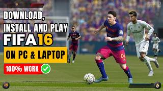Download lagu FIFA 16 - How to Download, Install and Play FIFA 16 on PC - Laptop | Step-by-Step Guide