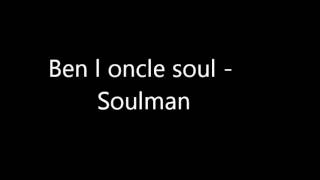 Ben l oncle soul   Soulman