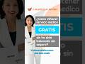 Como Obtener Servicio Medico Gratis